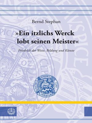 cover image of "Ein itzlichs Werck lobt seinen Meister"